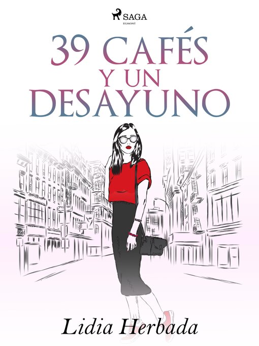 Title details for 39 cafés y un desayuno by Lidia Herbada - Available
